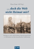 Cover: ... und doch die Welt nicht Heimat mir? - Ostfriesland Verlag