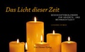 Cover: Das Licht dieser Zeit - Vier T&uuml;rme