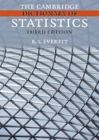 Enlarge image Cover: The Cambridge Dictionary of Statistics - Cambridge University Press