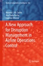 Cover: A New Approach for Disruption Management in Airline Operations Control - Springer