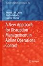 Cover: A New Approach for Disruption Management in Airline Operations Control - Springer