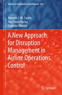 Enlarge image Cover: A New Approach for Disruption Management in Airline Operations Control - Springer