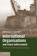 Cover: International Organisations and Peace Enforcement - Cambridge University Press