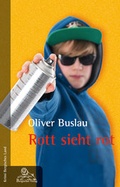 Cover: Rott sieht rot - Bergischer Verlag