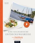 Cover: Eine kulinarische Entdeckungsreise durch Hamburg - Neuer Umschau Buchverlag