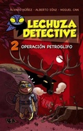 Cover: Operacion Petroglifo (Lechuza Detective 2) - Anaya & Mario Muchnik