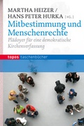 Cover: Mitbestimmung und Menschenrechte - Topos plus