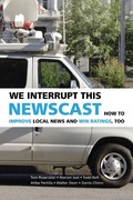 Cover: We Interrupt This Newscast - Cambridge University Press