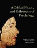 Cover: A Critical History and Philosophy of Psychology - Cambridge University Press