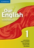 Cover: Our English 1 Teacher Resource CD-ROM - Cambridge University Press
