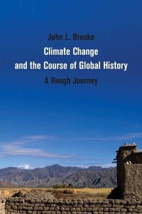 Enlarge image Cover: Climate Change and the Course of Global History - Cambridge University Press