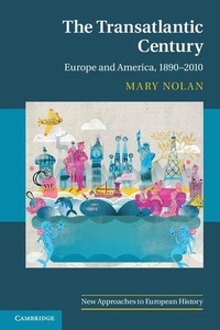 Enlarge image Cover: The Transatlantic Century - Cambridge University Press