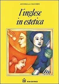 Abbildung von: L' inglese in estetica - BCM