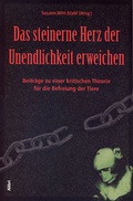 Cover: Das steinerne Herz der Unendlichkeit erweichen - Alibri