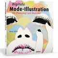 Bild: Digitale Mode-Illustration mit Photoshop und Illustrator - Stiebner