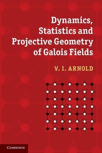 Enlarge image Cover: Dynamics, Statistics and Projective Geometry of Galois Fields - Cambridge University Press