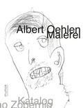 Cover: Albert Oehlen. Malerei - K&ouml;nig, Walther