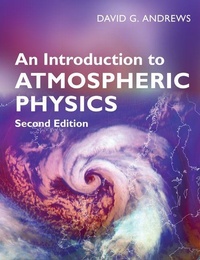 Enlarge image Cover: An Introduction to Atmospheric Physics - Cambridge University Press