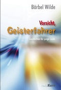 Cover: Vorsicht, Geisterfahrer - mediaKern