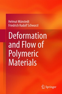 Abbildung von: Deformation and Flow of Polymeric Materials - Springer
