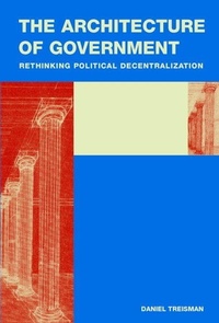 Enlarge image Cover: The Architecture of Government - Cambridge University Press