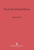 Cover: The Craft of Ralph Ellison - Harvard University Press