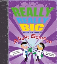 Enlarge image Cover: Really Really Big Questions About Science - Kingfisher Books Ltd
