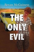 Cover: The Only Evil - Satalyte Publishing