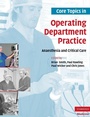 Cover: Core Topics in Operating Department Practice - Cambridge University Press