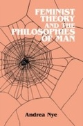 Cover: Feminist Theory and the Philosophies of Man - Routledge