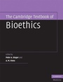 Cover: The Cambridge Textbook of Bioethics - Cambridge University Press