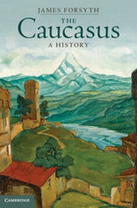 Enlarge image Cover: The Caucasus - Cambridge University Press