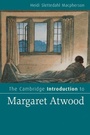 Cover: The Cambridge Introduction to Margaret Atwood - Cambridge University Press