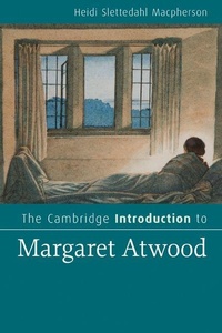 Enlarge image Cover: The Cambridge Introduction to Margaret Atwood - Cambridge University Press