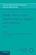 Cover: Model Theory with Applications to Algebra and Analysis: Volume 1 - Cambridge University Press