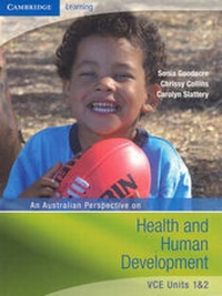 Enlarge image Cover: An Australian Perspective on Health and Human Development VCE Units 1 and 2 - Cambridge University Press