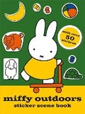 Cover: Miffy Outdoors Sticker Scene Book - Simon & Schuster Childrens Books