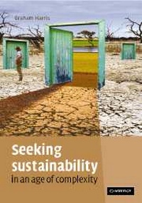 Enlarge image Cover: Seeking Sustainability in an Age of Complexity - Cambridge University Press