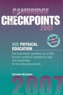 Cover: Cambridge Checkpoints VCE Physical Education Units 3 and 4 2007 - Cambridge University Press