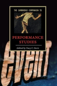 Enlarge image Cover: The Cambridge Companion to Performance Studies - Cambridge University Press
