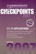 Cover: Cambridge Checkpoints VCE IT Applications 2007 - Cambridge University Press