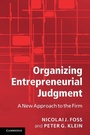 Cover: Organizing Entrepreneurial Judgment - Cambridge University Press