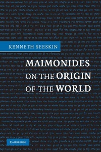 Enlarge image Cover: Maimonides on the Origin of the World - Cambridge University Press