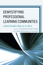 Cover: Demystifying Professional Learning Communities - Rowman & Littlefield Education