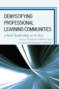 Enlarge image Cover: Demystifying Professional Learning Communities - Rowman & Littlefield Education