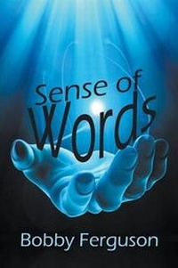 Enlarge image Cover: Sense of Words - Strategic Book Publishing & Rights Agency, LLC