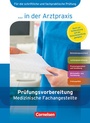 Cover: Medizinische Fachangestellte/... in der Arztpraxis - Aktuelle Ausgabe - 1.-3. Ausbildungsjahr - Cornelsen Verlag