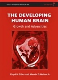 Enlarge image Cover: The Developing Human Brain - Mac Keith Press