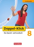 Cover: Doppel-Klick - Das Sprach- und Lesebuch - Grundausgabe - 8. Schuljahr - Cornelsen Verlag