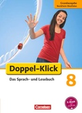 Cover: Doppel-Klick - Das Sprach- und Lesebuch - Grundausgabe Nordrhein-Westfalen - 8. Schuljahr - Cornelsen Verlag